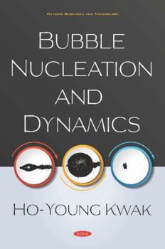 Hardcover Bubble Nucleation and Dynamics Book