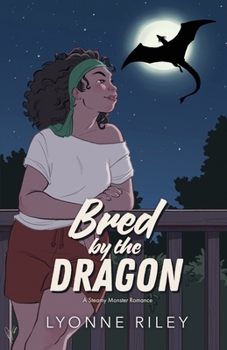 Paperback Bred by the Dragon: A Steamy Monster Romance Book