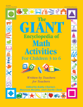 Paperback The Giant Encyclopedia of Math Activities for Children 3 to 6 Book