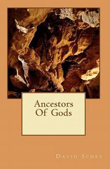 Paperback Ancestors of Gods Book
