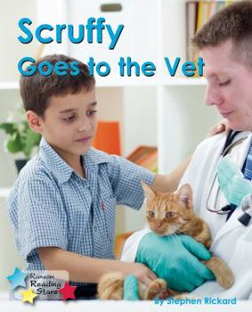 Paperback Scruffy Goes to the Vet (Reading Stars) Book