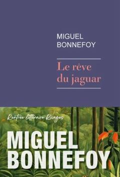 Paperback Le rêve du jaguar [French] Book