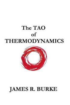 Paperback The TAO of THERMODYNAMICS Book
