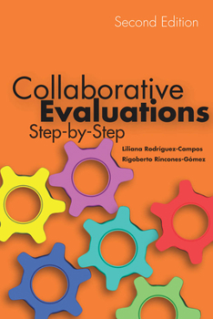 Paperback Collaborative Evaluations: Step-By-Step Book