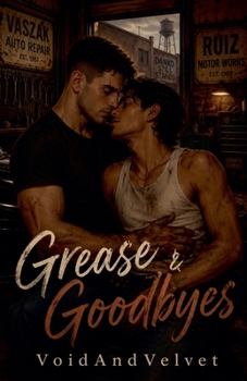 Paperback Grease & Goodbyes Book