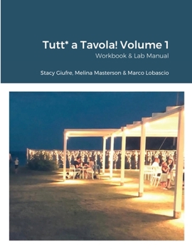 Paperback Tutt* a Tavola! Volume 1: Workbook & Lab Manual [Italian] Book