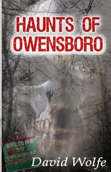 Paperback Haunts of Owensboro Book