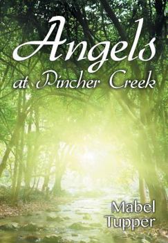 Paperback Angels at Pincher Creek Book