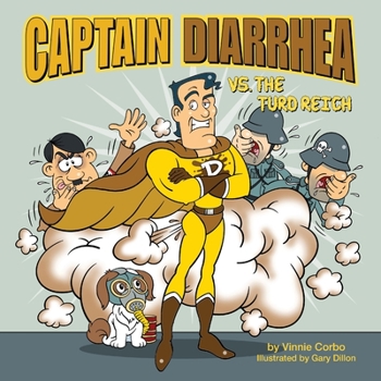 Paperback Captain Diarrhea vs. The Turd Reich Book
