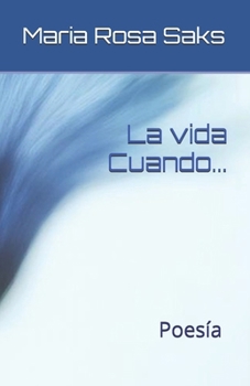 Paperback La Vida: Cuando ... [Spanish] Book