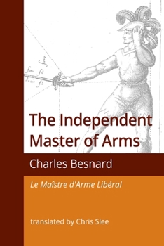 Paperback The Independent Master of Arms Book