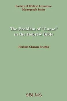 Paperback The Problem of Curse in the Hebrew Bible Book