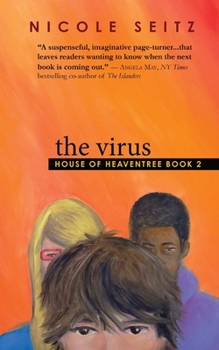Paperback The Virus: House of Heaventree Book 2 Book