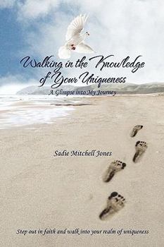 Paperback Walking in the Knowledge of Your Uniqueness Book