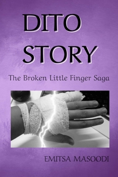 DITO Story: The Broken Little Finger Saga