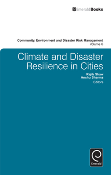 Hardcover Climate and Disaster Resilience in Cities Book