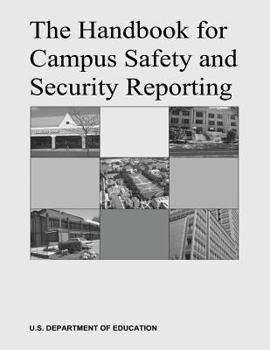 Paperback The Handbook for Campus Safety and Security Reporting Book