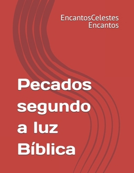 Paperback Pecados segundo a luz Bíblica [Portuguese] Book