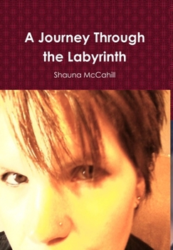 Hardcover A Journey Through the Labyrinth Book