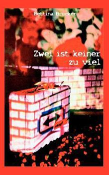 Paperback Zwei ist keiner zu viel [German] Book