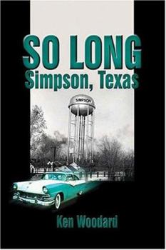 Paperback So Long Simpson, Texas Book