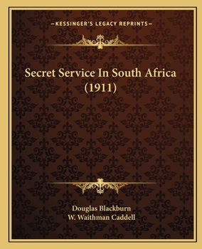 Paperback Secret Service In South Africa (1911) Book