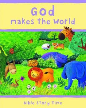 Hardcover God Makes the World Book