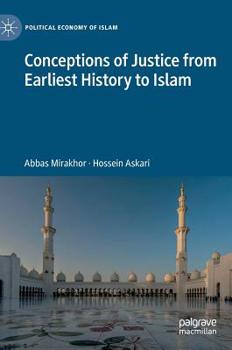 Hardcover Conceptions of Justice from Earliest History to Islam Book