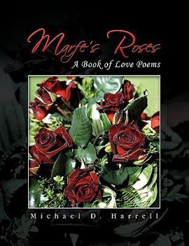 Paperback Marfe's Roses Book
