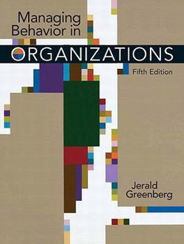 Paperback Managing Behavior in Organizations Book
