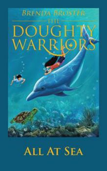 Paperback The Doughty Warriors All At Sea Book