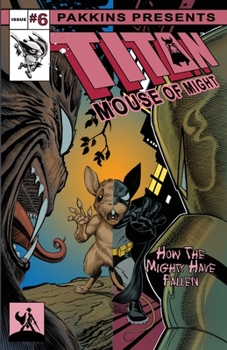 Paperback Titan Mouse of Might Issue #6 Book