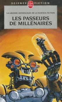 Paperback Les Passeurs de Millenaires [French] Book