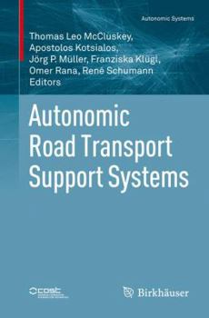 Paperback Autonomic Road Transport Support Systems Book
