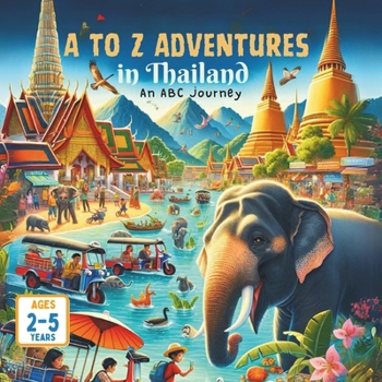 Paperback A to Z Adventures in Thailand An ABC Journey Book