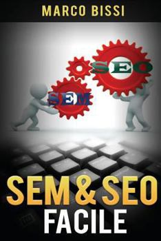 Paperback SEM & SEO Facile [Italian] Book