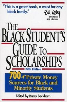 Paperback A Black Student's Guide to Scholarships Book