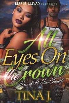Paperback All Eyes On The Crown: Rise Of A New Connect Book