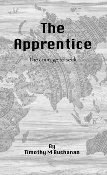 Paperback The Apprentice: The courage to seek (Hans) Book