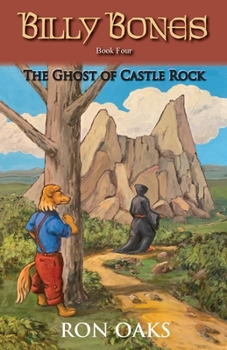 Paperback The Ghost of Castle Rock (Billy Bones, #4) Book