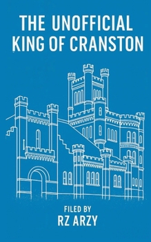 The Unofficial King of Cranston