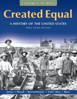 Paperback Created Equal, Volume 1: A History of the United States Book