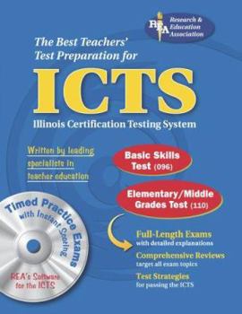 ICTS (REA) - The Best Test Prep for the IL Certification Testing System (Test Preps)