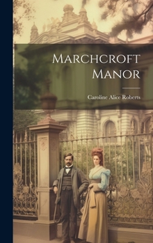 Hardcover Marchcroft Manor Book