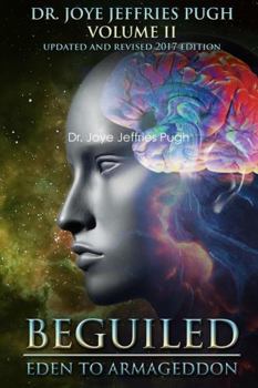 Paperback Beguiled: Eden to Armageddon Volume 2 Book