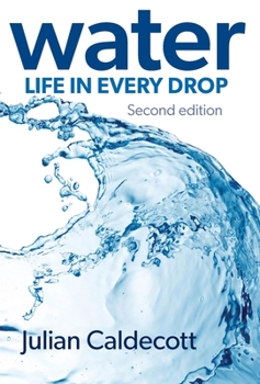 Hardcover Water: Life in every drop Book