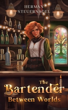 Paperback The Bartender Between Worlds Book