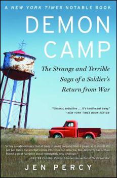 Paperback Demon Camp: The Strange and Terrible Saga of a Soldier's Return from War Book