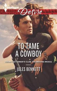 Mass Market Paperback To Tame a Cowboy Book
