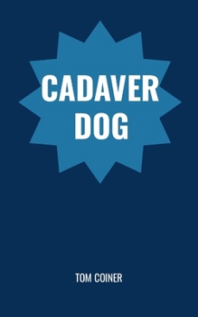 Paperback Cadaver Dog Book